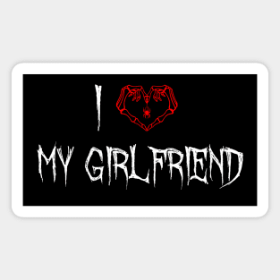 I LOVE MY GIRLFRIEND - HALLOWEEN EDITION Magnet